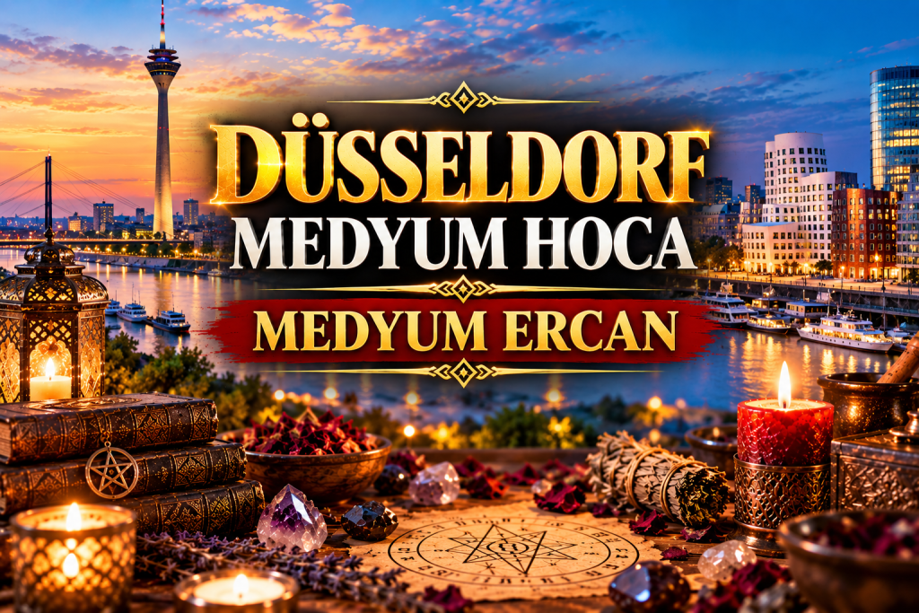 Düsseldorf Medyum Hoca